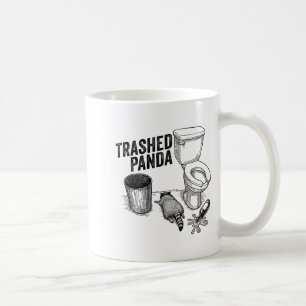 Trashed Panda, Funny Drunk Raccoon, Trash Panda Hu Coffee Mug