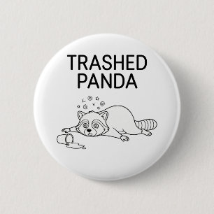 Trashed Panda Funny Drunk Racoon 6 Cm Round Badge