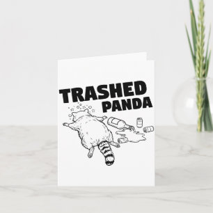 Trashed Panda Funny Drunk Racoon Card