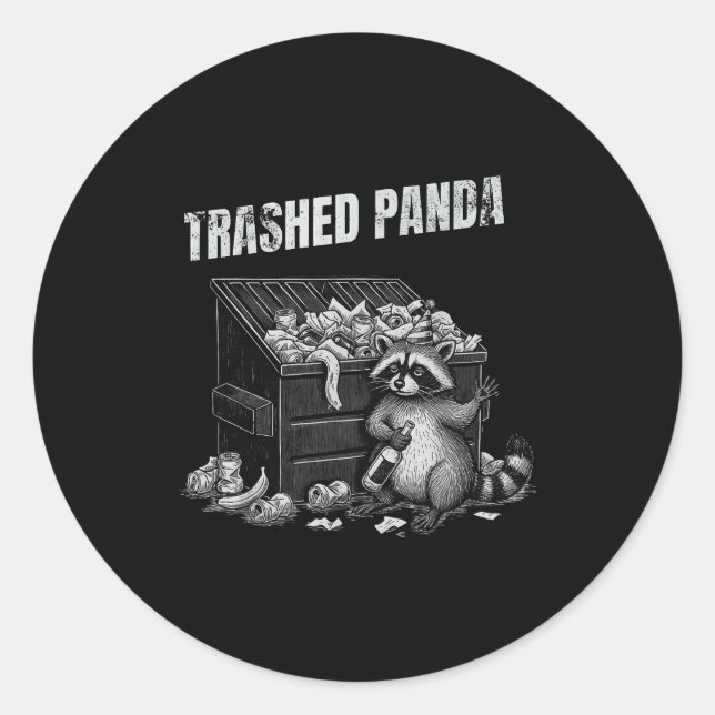 Trashed Panda Funny Drunk Racoon Cool Animals Grap Classic Round Sticker (Front)