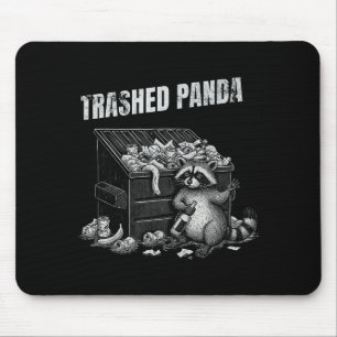 Trashed Panda Funny Drunk Racoon Cool Animals Grap Mouse Pad
