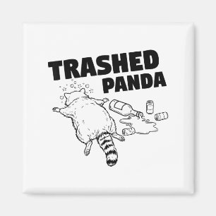 Trashed Panda Funny Drunk Racoon  Magnet