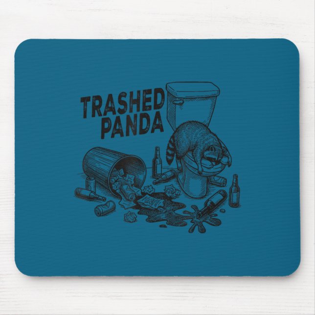 Trashed Panda Funny Drunk Racoon  Mouse Pad (Front)