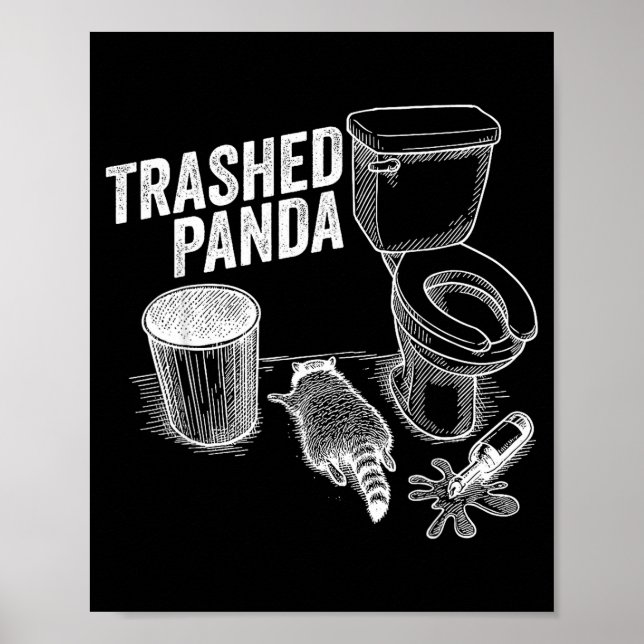 Trashed Panda Funny Drunk Racoon  Poster (Front)