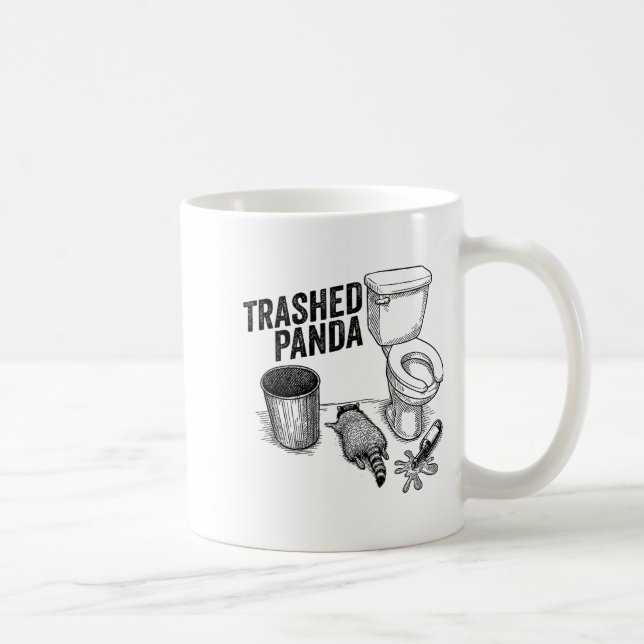 Trashed Panda, Funny Drunk Racoon, Trash Panda Hu Coffee Mug (Right)