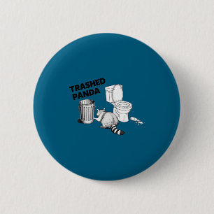 Trashed panda funny racoon humorous animal lover 6 cm round badge