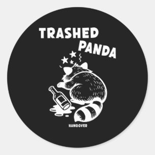 Trashed Panda Hangover Social Media Crazy Drunk Ra Classic Round Sticker