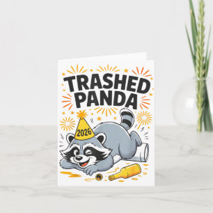 Trashed Panda New Year 2026 Funny Drunk Raccoon  Card