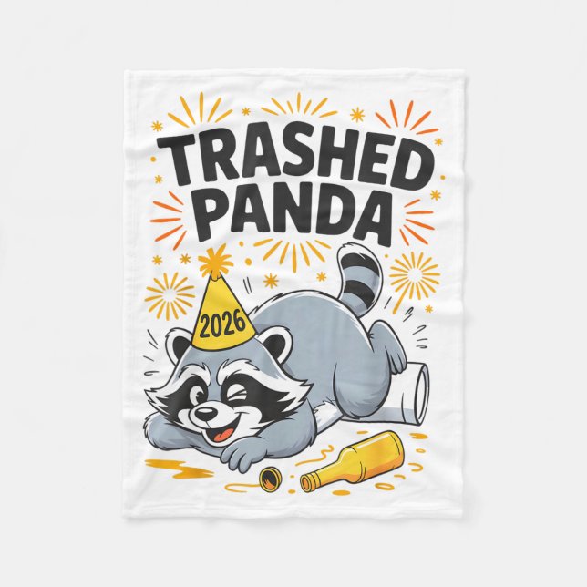 Trashed Panda New Year 2026 Funny Drunk Raccoon  Fleece Blanket (Front)
