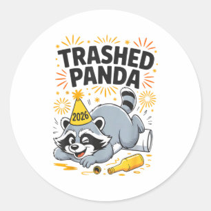 Trashed Panda New Year 2026 Funny Drunk Racoon Classic Round Sticker