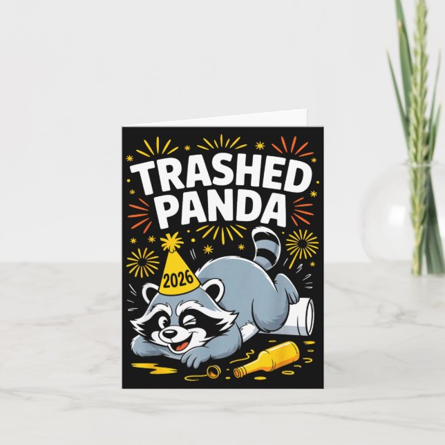 Trashed Panda New Year 2026 Funny Racoon Design  Card (Front)