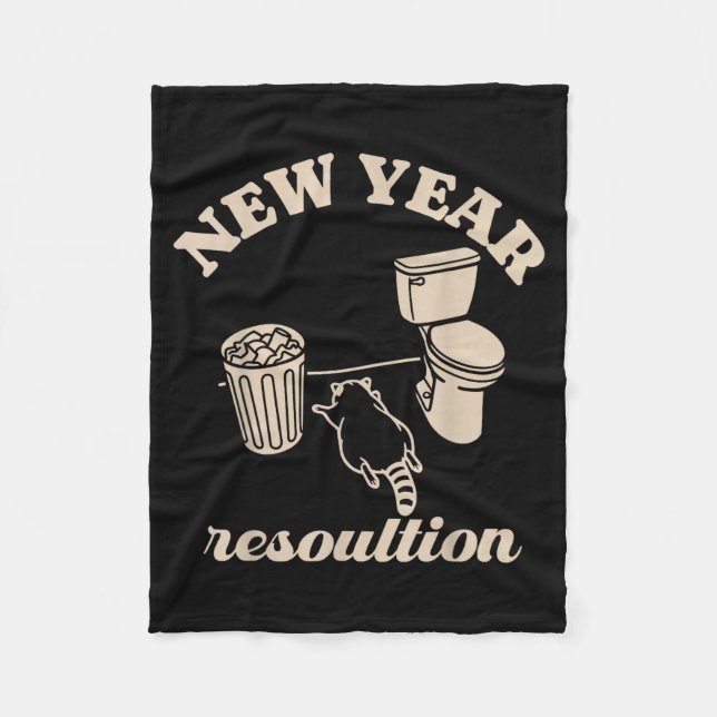 Trashed Panda New Year Resolution Funny Drunk Racc Fleece Blanket (Front)
