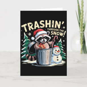 Trashin Through The Snow Christmas Funny Raccoon H Card