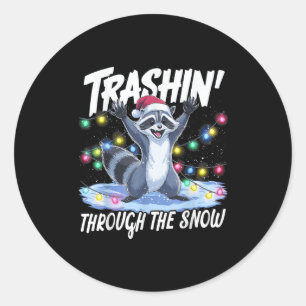 Trashin' Through The Snow Funny Christmas Raccoon  Classic Round Sticker