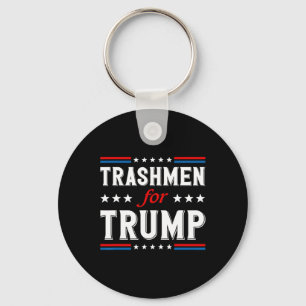 Trashmen For Trump 2025 Funny Election Garbygeman  Key Ring