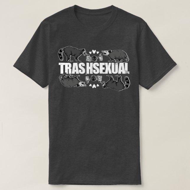 Trashsexual T-Shirt (Design Front)