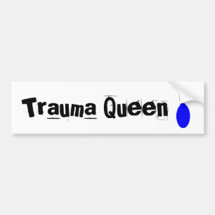 Trauma Nurse Bumper Sticker  "Trauma Queen"