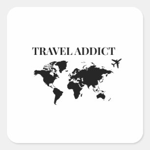 Travel addict - world travel gift square sticker