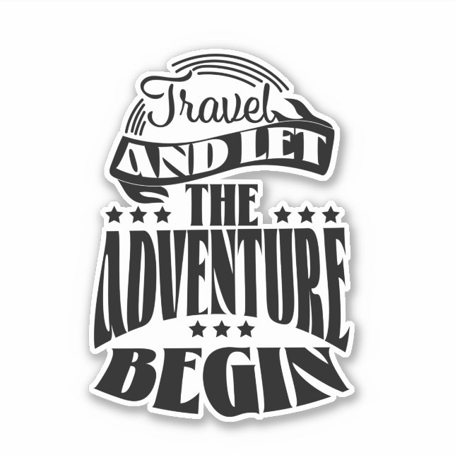 Travel and let the Adventure Begin (Front)