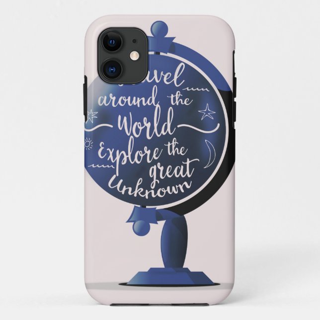Travel Around the World Explore the Great Unknown Case-Mate iPhone Case (Back)