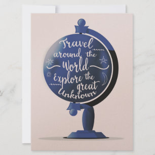 Travel Around the World Explore the Great Unknown Invitation