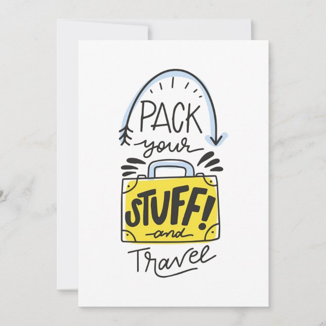 Travel Art Pack Your Stuff And Travel Save The Date (Front)
