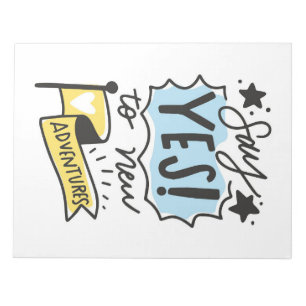 Travel Art Say Yes To New Adventures Notepad