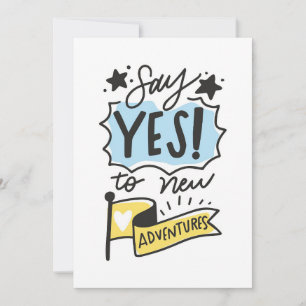 Travel Art Say Yes To New Adventures Save The Date