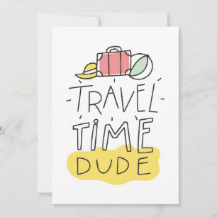 Travel Art Travel Time Dude Holiday Card