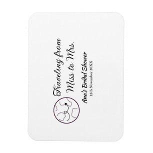 Travel bridal shower add name date miss to Mrs sim Magnet
