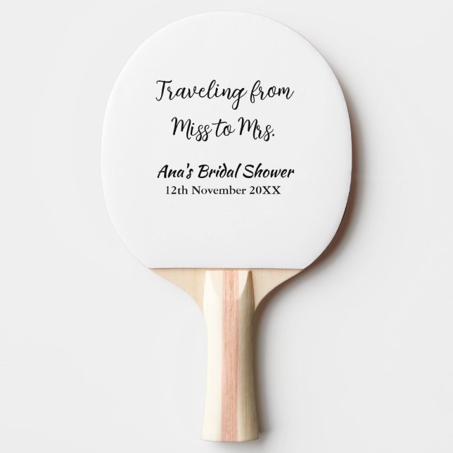 Travel bridal shower add name date miss to Mrs sim Ping Pong Paddle (Front)