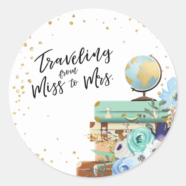 Travel Bridal shower Adventure Miss to Mrs Favour Classic Round Sticker (Front)