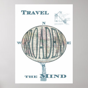 Travel Broadens the Mind Print