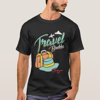 Travel Buddies Summer Getaway Vacation Travelling  T-Shirt