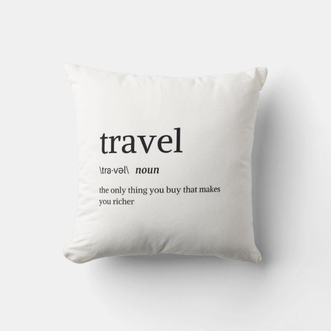 Travel Definition Throw Pillow (Front)