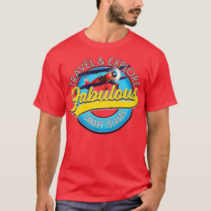 Travel Explore Fabulous Canary Islands T-Shirt
