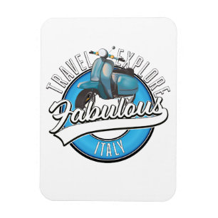 Travel Explore Fabulous Italy Magnet