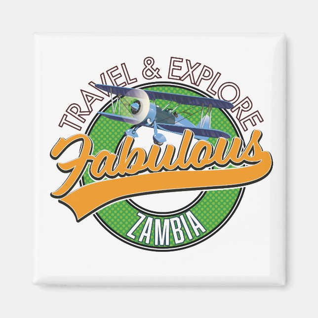 Travel explore fabulous zambia magnet (Front)