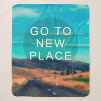 Travel inspiration quote - Go to new place. Retro  Sherpa Blanket