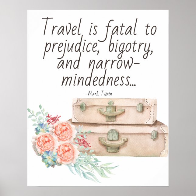 Travel is Fatal Mark Twain Quote Poster (Front)