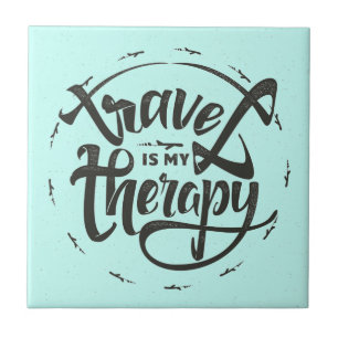 Travel Is My Therapy Ceramic Tile