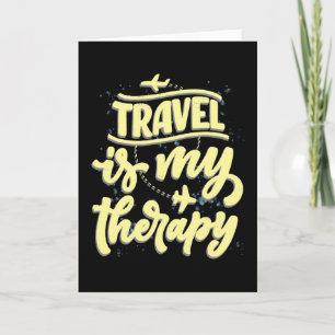 Travel Is My Therapy Vacation Traveller Card