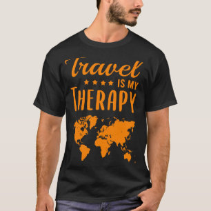 Travel Is Therapy Traveller  Men Women Wanderlust T-Shirt