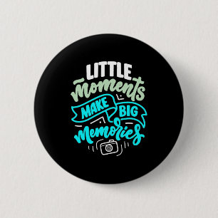 Travel Memories Photographer 6 Cm Round Badge