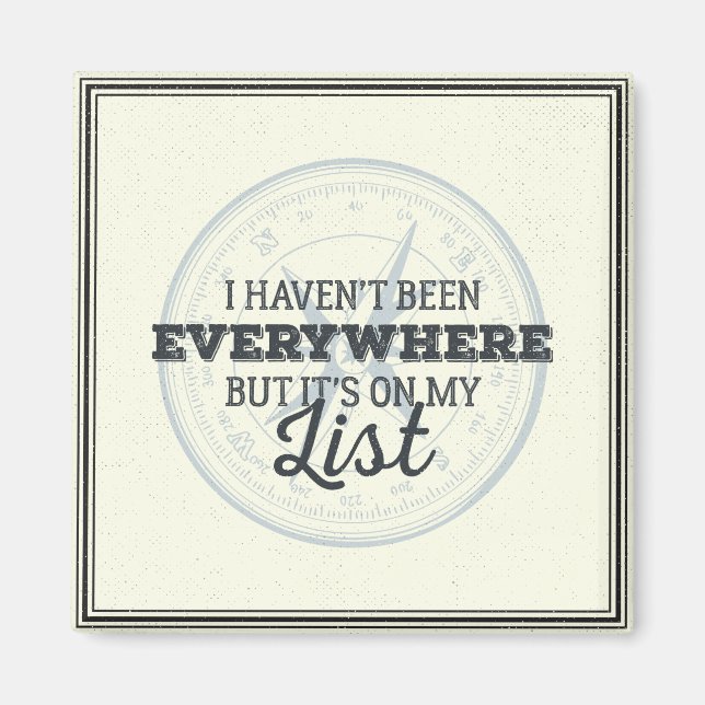 Travel more compass stamp motivational quote magnet (Front)