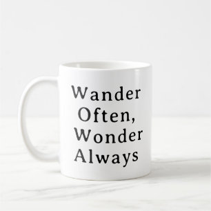 Travel Mug – Wander Often Wonder Always Quote