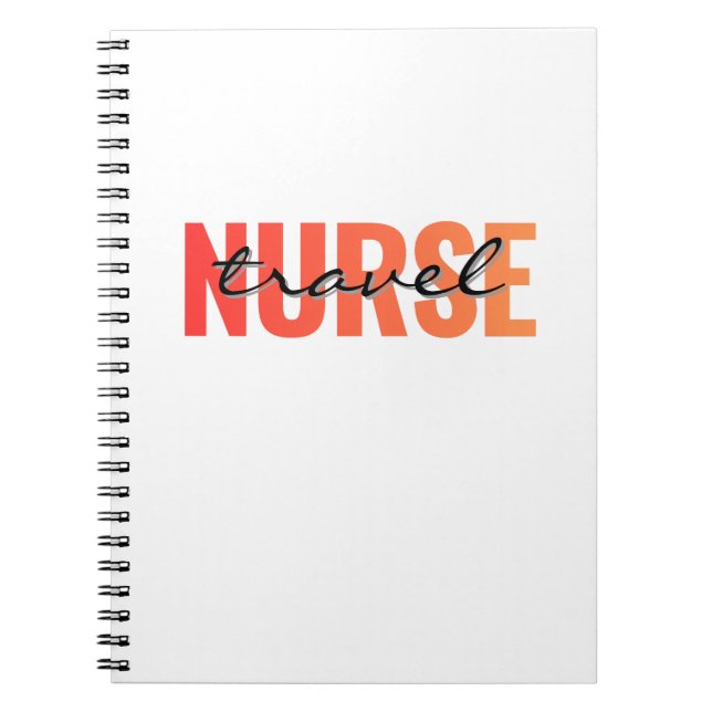 Travel Nurse Modern Typography Notebook (Front)
