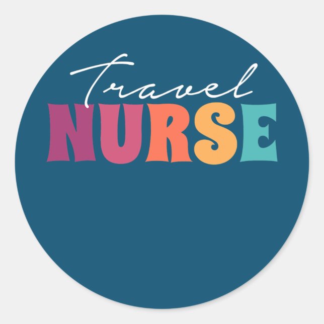 Travel Nurse RN Transport Travel Nursing Classic Round Sticker (Front)