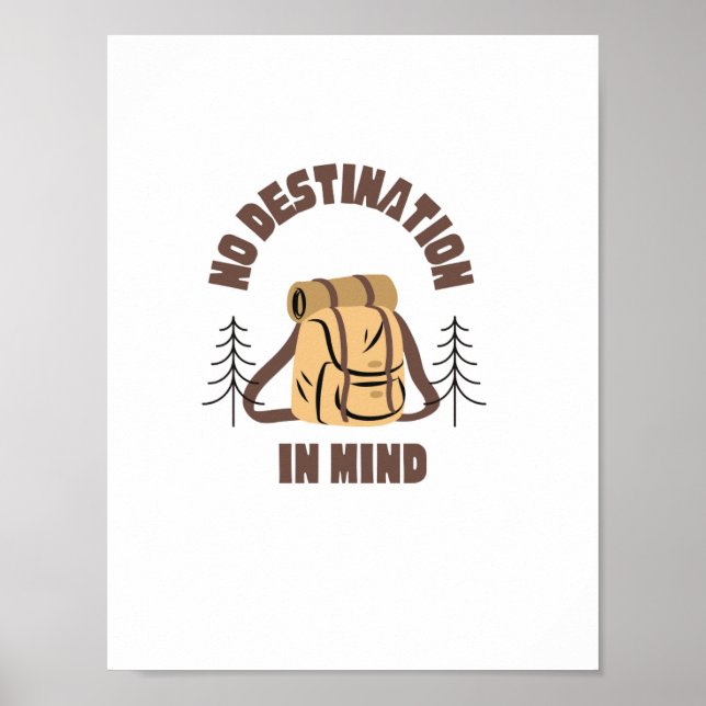 Travel quote No destination in mind Wall art (Front)