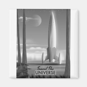 Travel the Universe Mono ( limited edition print) Magnet
